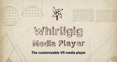 旋转风车VR播放器(Whirligig VR Media Player)