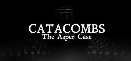 地下墓穴:阿斯佩尔案(Catacombs: The Asper Case