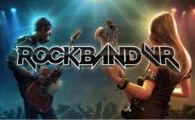 摇滚乐队VR(Rock Band VR)