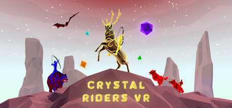 水晶骑手VR(Crystal Riders VR)