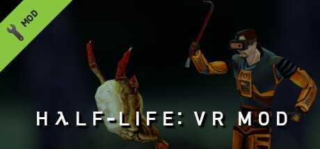 半条命/半衰期1 (Half-Life: VR Mod)