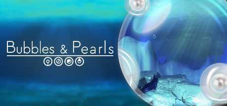 珍珠和泡泡VR(Bubbles &amp; Pearls)