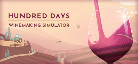 百日/Hundred Days - Winemaking Simulat