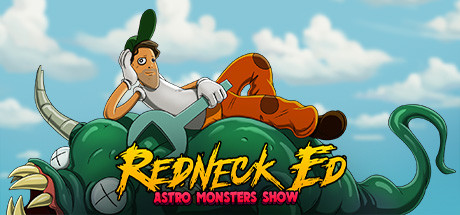 红脖子艾德:太空怪兽秀/Redneck Ed: Astro Monste