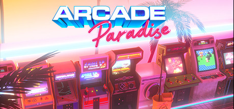 街机乐园/Arcade Paradise(v1112)