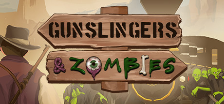 神枪手大战僵尸/Gunslingers \u0026 Zombies