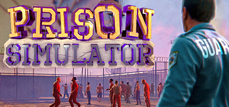 监狱模拟器/Prison Simulator(v1.3.1.3)