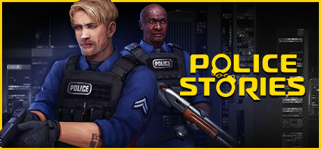 警察故事/Police Stories(整合丧尸案件DLC)