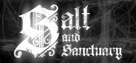 盐和避难所/Salt and Sanctuary (更新v1.0.2.0