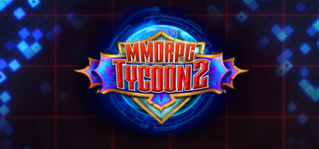 MMORPG大亨2/MMORPG Tycoon 2(更新更新v0.20.