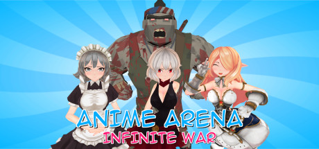 动漫竞技场:无限战争/Anime Arena: Infinite War