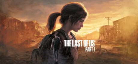 最后生还者第一部/美末1数字豪华版/The Last of Us™ Pa