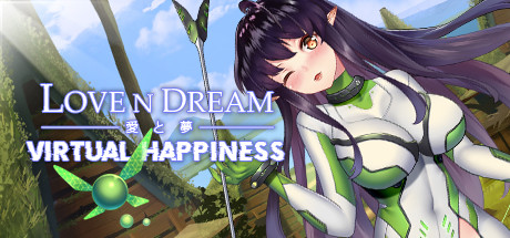 爱与梦:虚拟幸福/Love n Dream: Virtual Happi