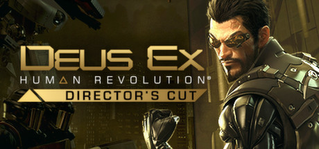 杀出重围:人类革命/Deus Ex: Human Revolution