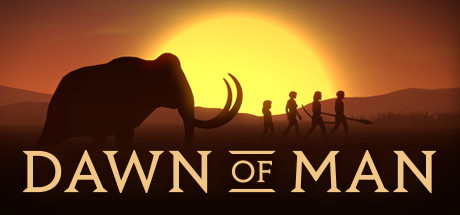 人类黎明/Dawn of Man(V1.81)