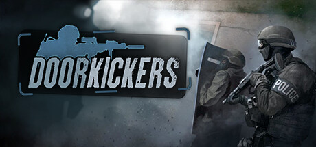 破门而入/Door Kickers