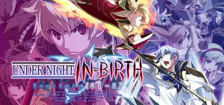 夜下降生ExeLateClr/UNDER NIGHT IN-BIRTH 