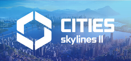 城市天际线2/都市天际线2/Cities: Skylines ll (更