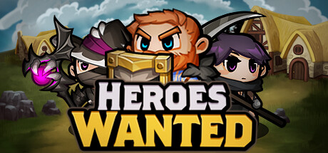 英雄征集/Heroes Wanted