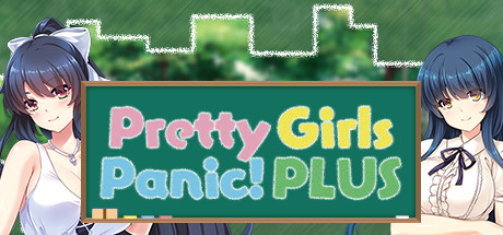 漂亮女孩的恐慌!增强PLUS版/Pretty Girls Panic! 