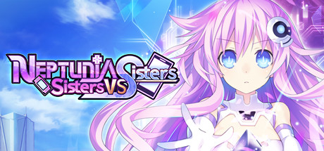 超次元海王星姐妹VS姐妹/Neptunia Sisters VS Sis